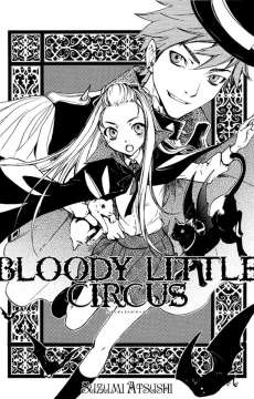 Bloody Little Circus